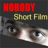 Nobody - Short Film